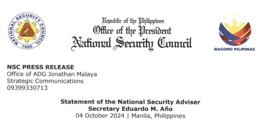 Statement of the National Security Adviser Secretary Eduardo M. Año 04 October 2024 | Manila, Philippines