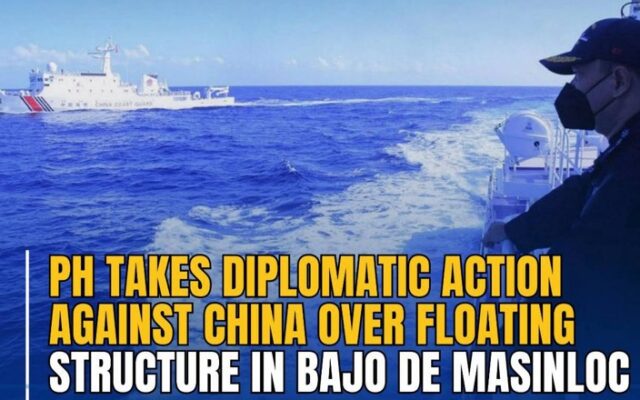 PH Takes Diplomatic Action Against China Over Floating Structure in Bajo de Masinloc