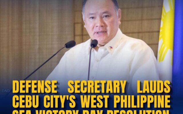 Defense Secretary Lauds Cebu City’s West Philippine Sea Victory Day Resolution