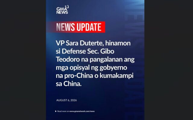 I don’t have a list of government officials’ names who are Pro-China or siding with China, but here are my rules for saying that a person is a traitor to our country, the Philippines: