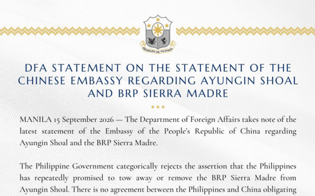 DFA Statement on the Statement of the Chinese Embassy Regarding Ayungin Shoal and BRP Sierra Madre