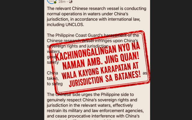 Ambassador Jing Quan, stop your “Chinese-style meddling.” You have no right or jurisdiction in Batanes!